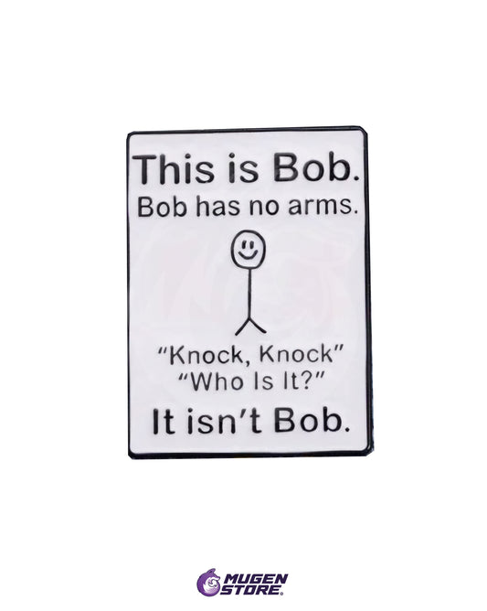 😂 Pin “This is Bob” – Humor Negro Minimalista