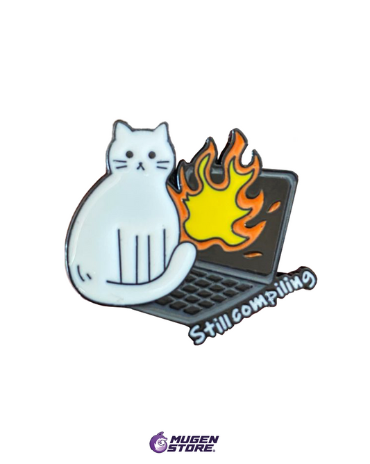 💥 Pin Gato Programador – Still Compiling 🔥💻🐱